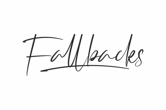 Fallbacks: A Stylish Handwritten Font for Creative Projects