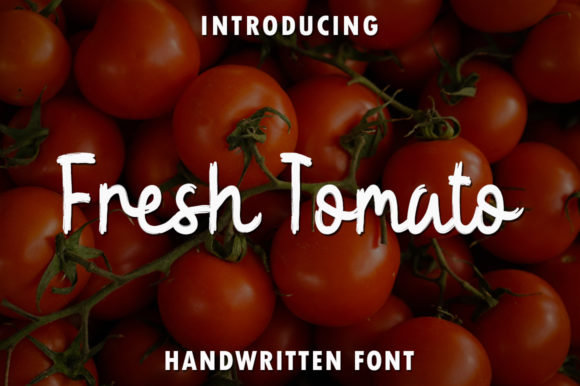Fresh Tomato: A Handwritten Font That Brings Personality to Design