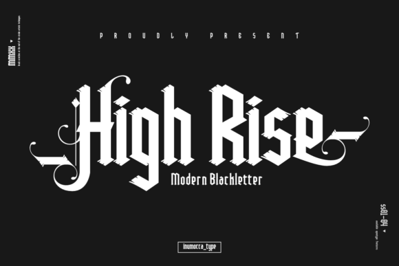 High Rise: A Bold Blackletter Font for Strategic Branding and Creative Expression