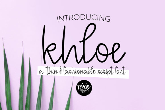 Khloe: A Fancy and Modern Handwritten Font for Summer Crafting Projects