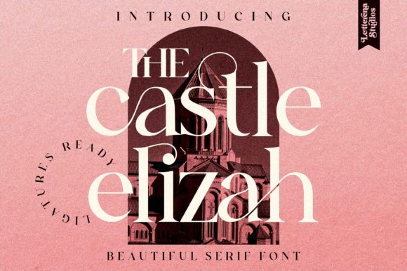 The Castle Elizah: A Font That Redefines Typography in Modern Design